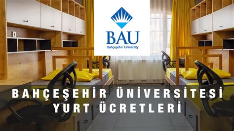 Bahçeşehir üniversitesi yurt ücretleri